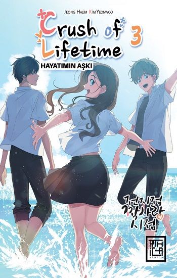 Crush of Lifetime Hayatımın Aşkı 3 - Athica Yayınları Kitap