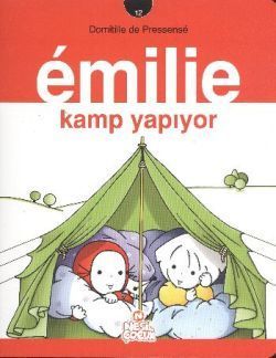Emilie Kamp Yapıyor Domitille de Pressense Türkçe çocuk kitabı kapağı