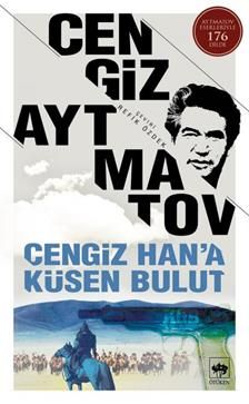 Cengiz Han’a Küsen Bulut Cengiz Aytmatov Türkçe kitap kapağı