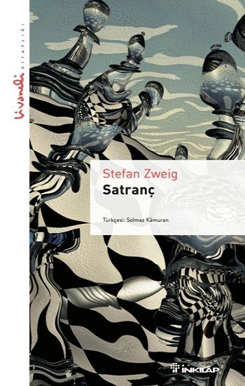 Satranç - Livaneli Kitaplığı - İnkılap Kitabevi Kitap