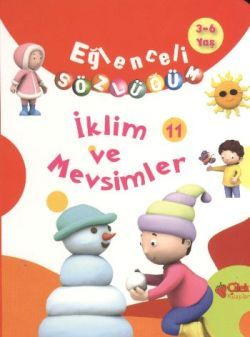 Eğlenceli Sözlüğüm -  İklim ve Mevsimler - Çilek Kitaplar Kitap