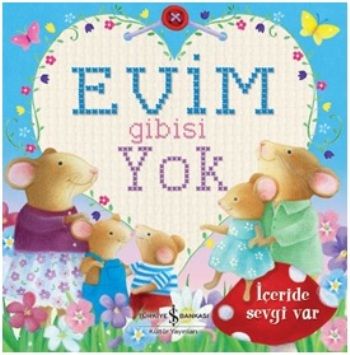 Evim Gibisi Yok - İş Bankası Kültür Yayınları Kitap