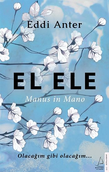 El Ele-Manus in Mano - Destek Yayınları Kitap