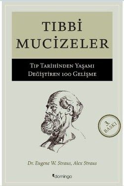 Tıbbi Mucizeler - Alex Straus, Bilim Tarihi Türkçe kitap kapağı