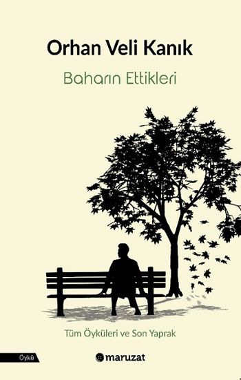 Baharın Ettikleri - Maruzat Yayınevi Kitap
