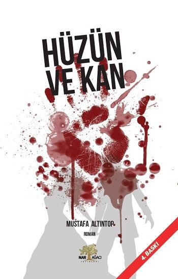 Hüzün ve Kan - Nar Ağacı Yayınları Kitap