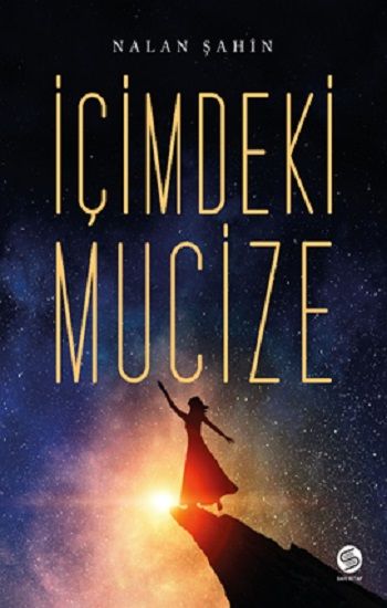 İçimdeki Mucize - Sahi Kitap Kitap