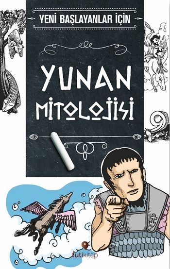 Yeni Başlayanlar İçin Yunan Mitolojisi - Tuti Kitap Kitap