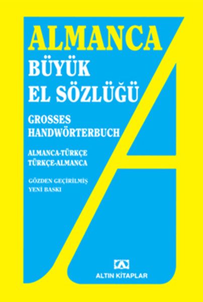 Almanca Büyük El Sözlüğü - Altın Kitaplar Kitap