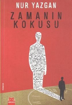 Zamanın Kokusu - Kırmızı Kedi Yayınevi Kitap