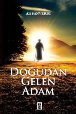 Doğudan Gelen Adam - Karınca Yayınları Kitap