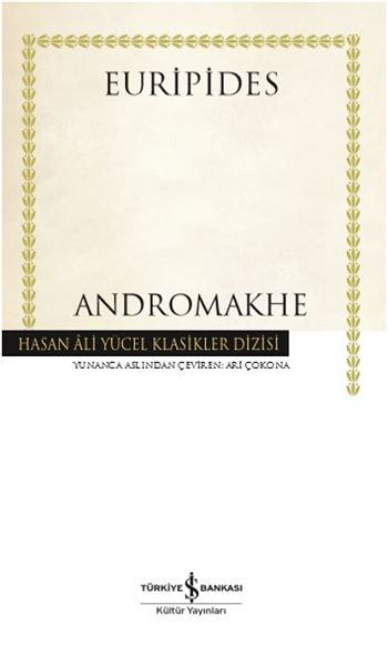 Andromakhe (Ciltli) - İş Bankası Kültür Yayınları Kitap