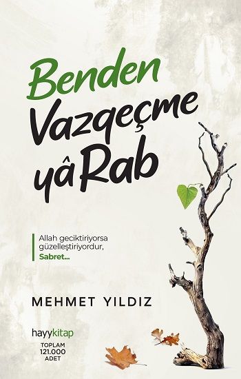 Benden Vazgeçme Ya Rab! - Hayykitap Kitap