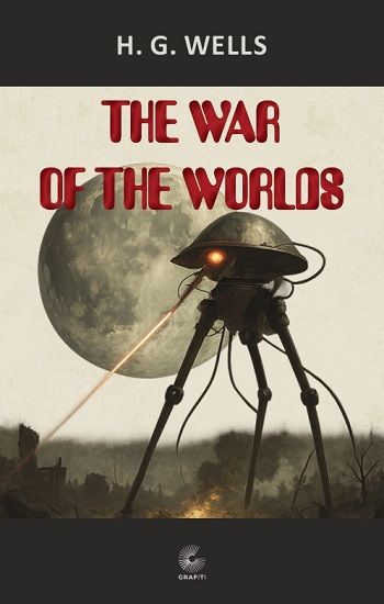 The War of the Worlds - Grafiti Kitap