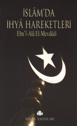 İslam’da İhya Hareketleri - Pınar Yayınları Kitap