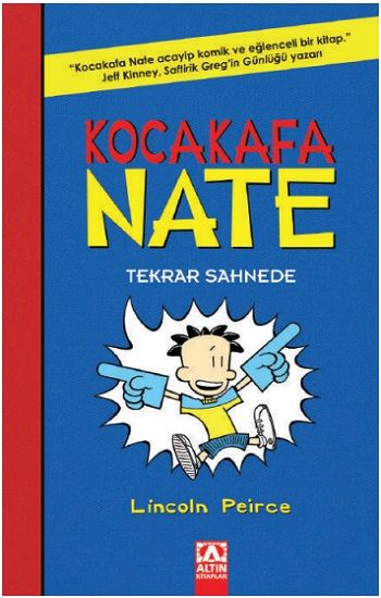 Kocakafa Nate - 2 Tekrar Sahnede - Altın Kitaplar - Çocuk Kitapları Kitap