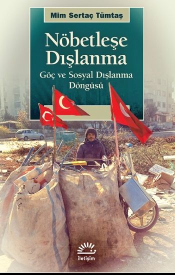 Nöbetleşe Dışlanma - İletişim Yayınları Kitap