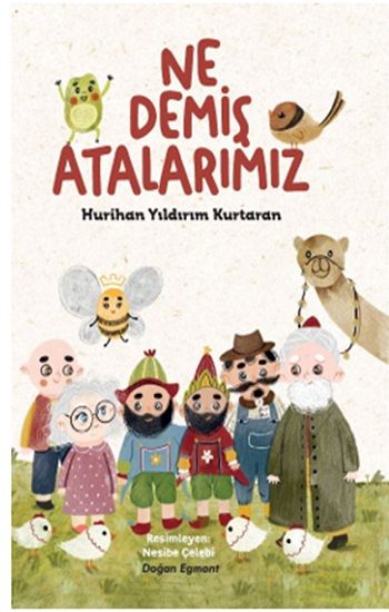 Ne Demiş Atalarımız - Doğan Egmont Yayıncılık Kitap