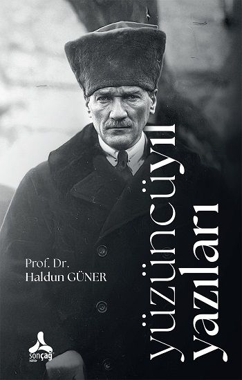Yüzüncü Yıl Yazıları - Sonçağ Kitap