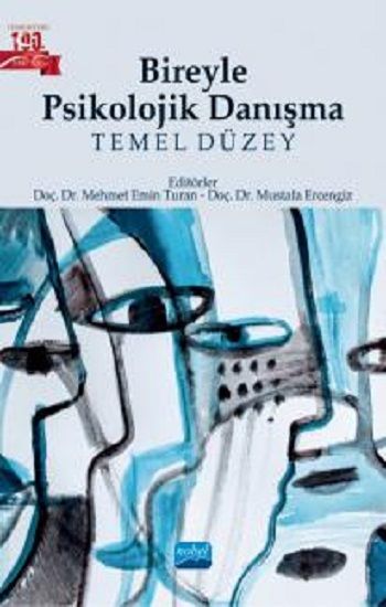 Bireyle Psikolojik Danışma - Nobel Akademik Yayıncılık Kitap
