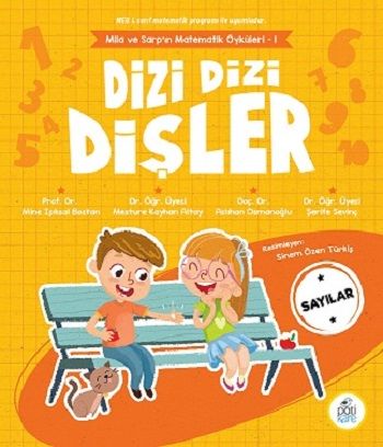 Dizi Dizi Dişler - Pötikare Yayıncılık Kitap