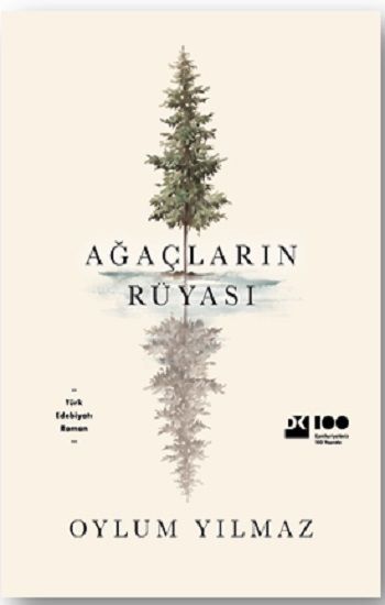 Ağaçların Rüyası - Doğan Kitap Kitap