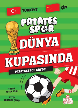 Patatesspor Dünya Kupasında - Nesil Çocuk Yayınları Kitap