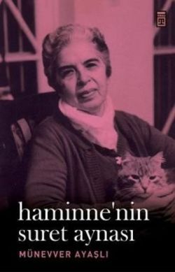 Haminne’nin Suret Aynası Münevver Ayaşlı Türkçe kitap kapağı