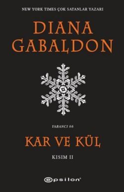 Kar ve Kül Kısım: 2 - Epsilon Yayınları Kitap