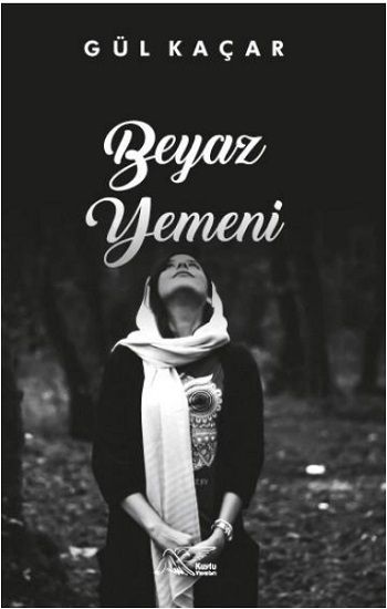 Beyaz Yemeni - Kuytu Yayınları Kitap