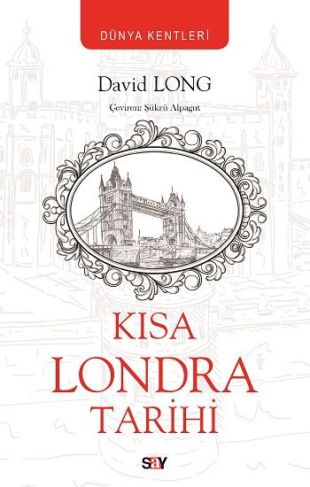 Kısa Londra Tarihi - Say Yayınları Kitap