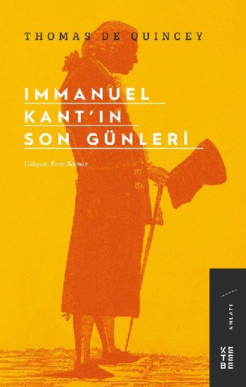 Immanuel Kant’ın Son Günleri - Ketebe Yayınları Kitap