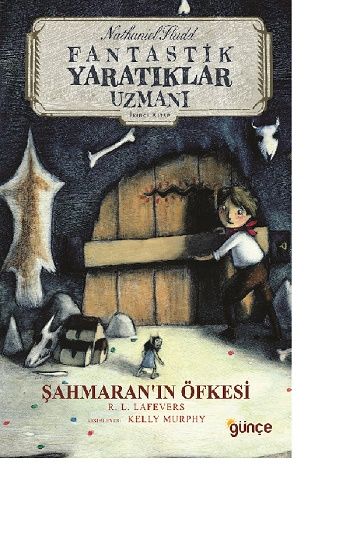 Şahmaran'ın Öfkesi - Nathaniel Fludd Fantastik Yaratıklar Uzmanı 2. Kitap - Günçe Yayınları Kitap