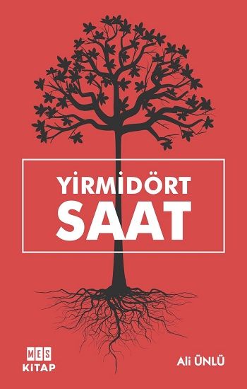 Yirmidört Saat - Mes Kitap Kitap