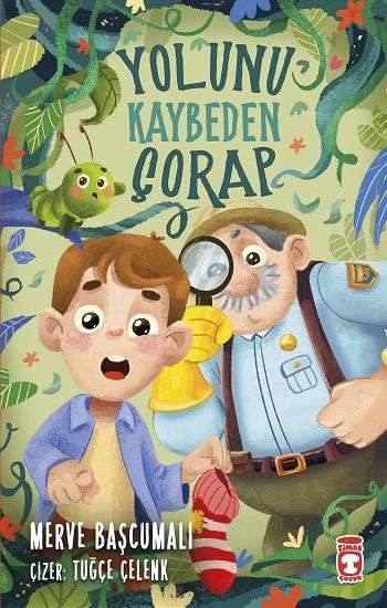 Yolunu Kaybeden Çorap - Timaş Çocuk Kitap