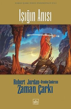 14 - Zaman Çarkı Serisi (Ciltli) : Işığın Anısı - Robert Jordan, Diğer Ülke Edebiyatları Türkçe kitap kapağı