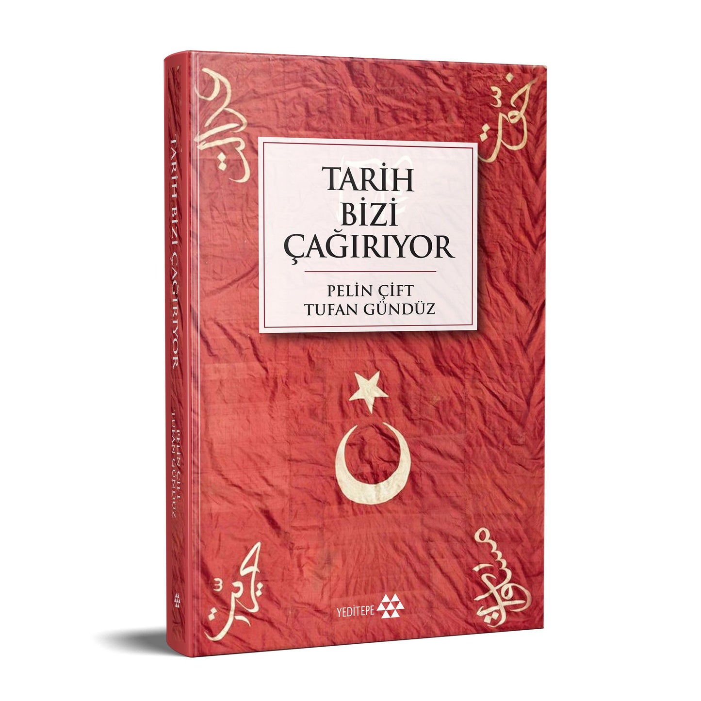 Tarih Bizi Çağırıyor - Yeditepe Yayınevi Kitap