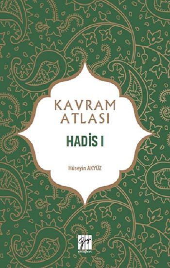 Hadis I - Gazi Kitabevi Kitap