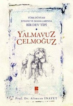 Yalmavuz Celmoğuz - Bilge Kültür Sanat Kitap