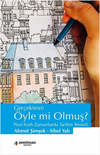 Gerçekte(n) Öyle mi Olmuş ? - Yeni İnsan Yayınları Kitap