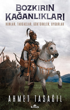 Bozkırın Kağanlıkları - Kronik Kitap Kitap