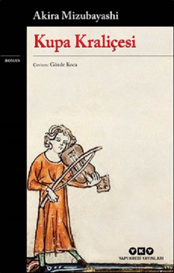 Kupa Kraliçesi - Yapı Kredi Yayınları Kitap