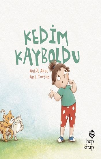 Kedim Kayboldu - Hep Kitap Kitap
