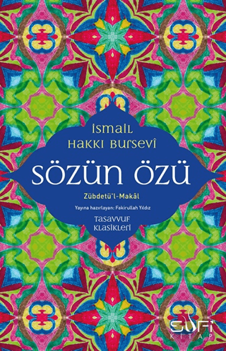 Sözün Özü - Zübdetü'l-Makal - Sufi Kitap Kitap