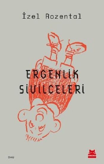 Ergenlik Sivilceleri - Kırmızı Kedi Yayınevi Kitap