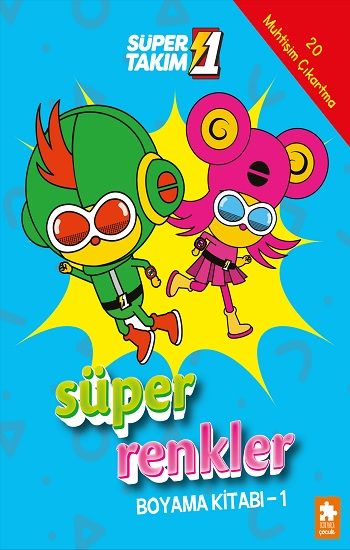 Süper Renkler Boyama Kitabı - 1 - Süper 1 Takım - Eksik Parça Yayınları Kitap