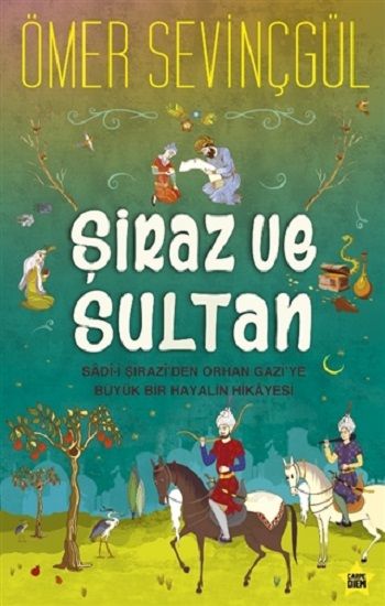 Şiraz ve Sultan - Carpe Diem Kitapları Kitap
