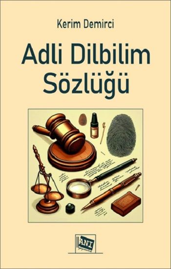 Adli Dilbilim Sözlüğü - Anı Yayıncılık Kitap