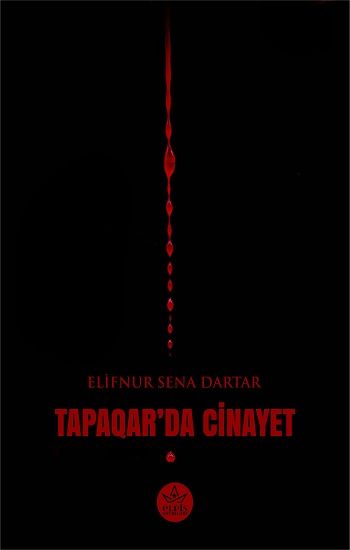 Tapaqar’da Cinayet - Elpis Yayınları Kitap