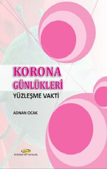 Ko*rona Günlükleri - Biyografi Net Yayıncılık Kitap